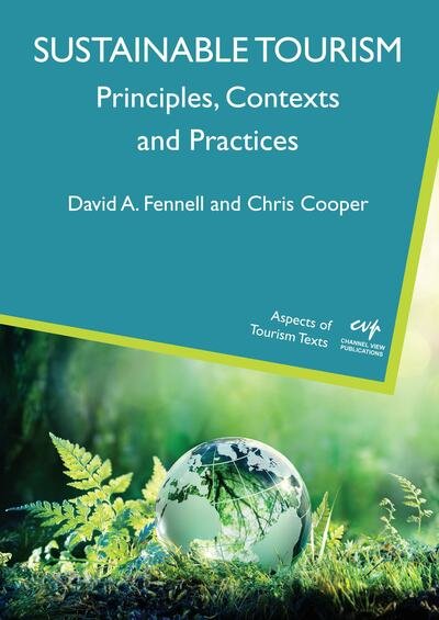 Cover for David A. Fennell · Sustainable Tourism: Principles, Contexts and Practices - Aspects of Tourism Texts (Paperback Book) (2020)