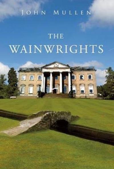 Cover for John Mullen · The Wainwrights (Pocketbok) (2018)