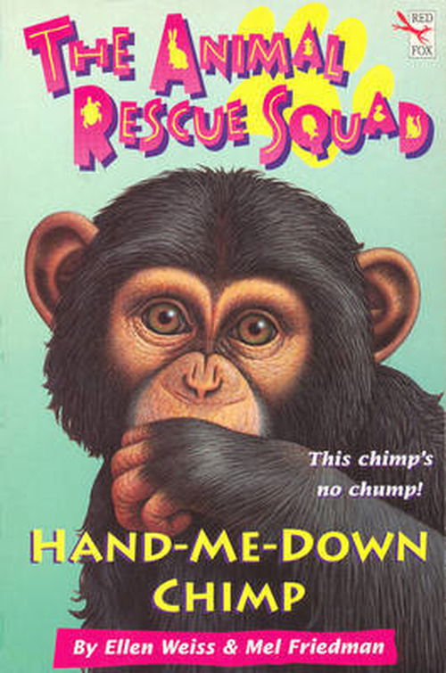 Cover for Ellen Weiss · The Animal Rescue Squad - Hand-Me-Down Chimp (Paperback Book) (2013)