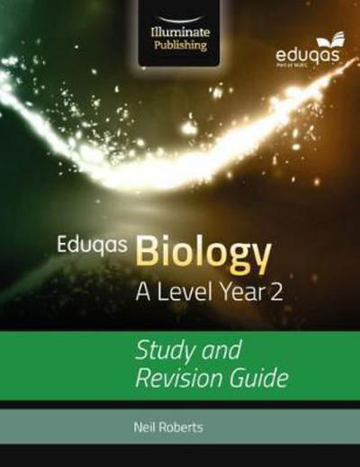 Cover for Neil Roberts · Eduqas Biology for A Level Year 2: Study and Revision Guide (Pocketbok) (2017)