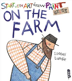 Cover for Isobel Lundie · On the Farm (Hardcover Book) (2018)