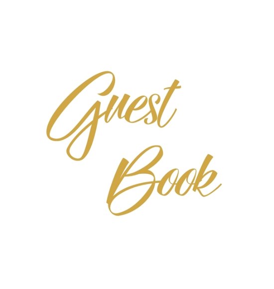 Cover for Lollys Publishing · Gold Guest Book, Weddings, Anniversary, Party's, Special Occasions, Wake, Funeral, Memories, Christening, Baptism, Visitors Book, Guests Comments, Vacation Home Guest Book, Beach House Guest Book, Comments Book and Visitor Book (Hardback) (Gebundenes Buch) (2019)