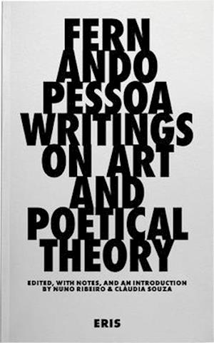 Cover for Fernando Pessoa · Writings on Art and Poetical Theory (Paperback Book) [New edition] (2025)