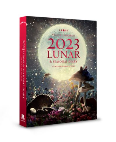 Cover for Stacey Demarco · 2023 Lunar &amp; Seasonal Diary: Northern Hemisphere (Book) (2022)