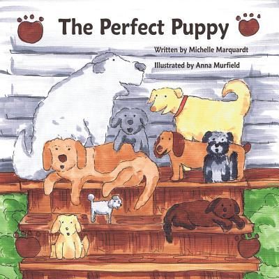 Cover for Michelle Marquardt · The Perfect Puppy (Paperback Book) (2013)