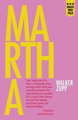 Cover for Walker Zupp · Martha (Paperback Book) (2020)