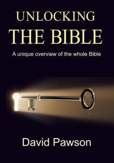 Cover for David Pawson · Unlocking The Bible (Paperback Book) (2017)