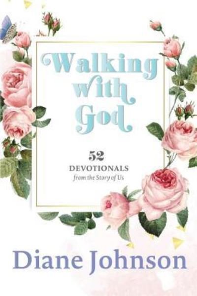Cover for Diane Johnson · Walking with God (Paperback Book) (2019)