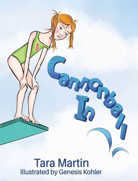 Cover for Tara Martin · Cannonball In! (Hardcover Book) (2019)