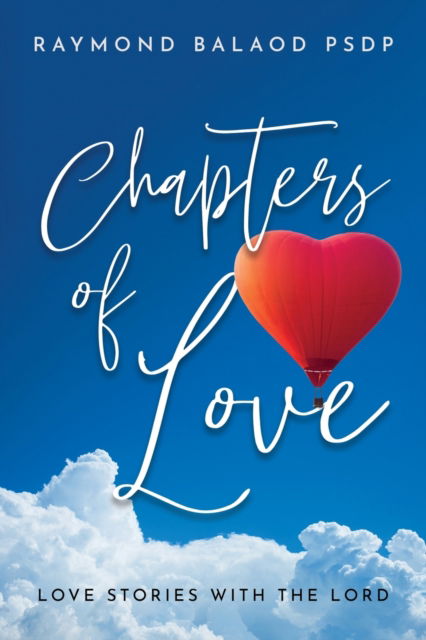Cover for Raymond Balaod · Chapters of Love (N/A) (2022)