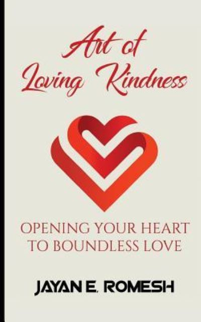 Cover for Jayan Romesh Edirisinghe · Art of Loving Kindness (Paperback Book) (2017)