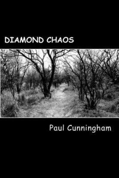 Cover for Paul Cunningham · Diamond Chaos (Taschenbuch) (2018)