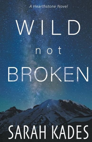 Cover for Sarah Kades · Wild Not Broken (Paperback Book) (2022)