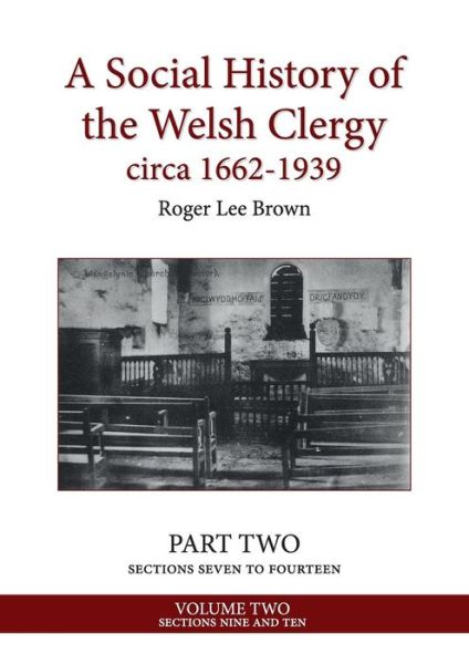 Cover for Roger Lee Brown · A Social History of the Welsh Clergy circa 1662-1939 (Paperback Book) (2018)