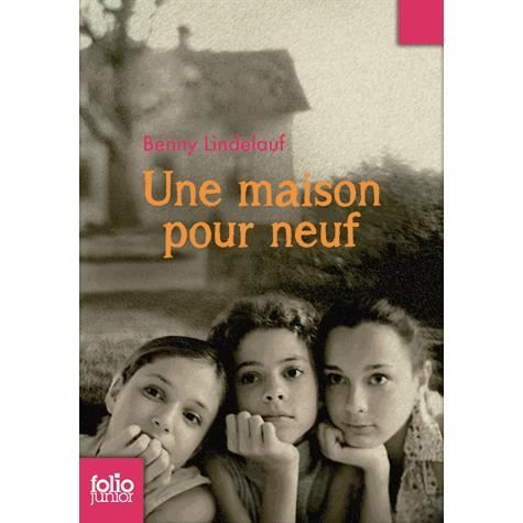 Cover for Benny Lindelauf · Une maison pour neuf (Paperback Book) (2013)