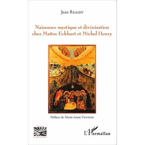 Cover for Jean Reaidy · Naissance mystique et divinisation chez Maître Eckhart et Michel Henry (Paperback Book) (2020)