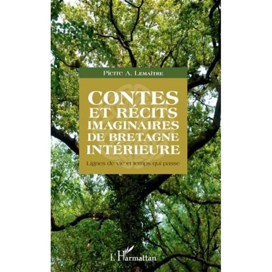 Cover for Pierre Lemaître · Contes et récits imaginaires de Bretagne intérieure (Paperback Bog) (2020)