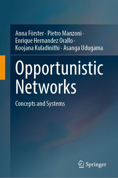 Cover for Anna Forster · Opportunistic Networks: Concepts and Systems (Hardcover Book) [2024 edition] (2024)