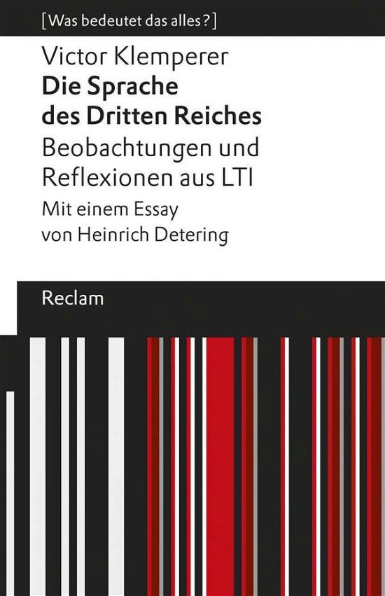 »Die Sprache des Dritten Reic - Klemperer - Bøger -  - 9783150140659 - 