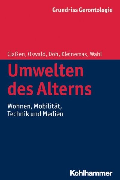 Cover for Hans-werner Wahl · Umwelten Des Alterns: Wohnen, Mobilitat, Technik Und Medien (Urban-taschenbucher) (German Edition) (Paperback Book) [German edition] (2014)
