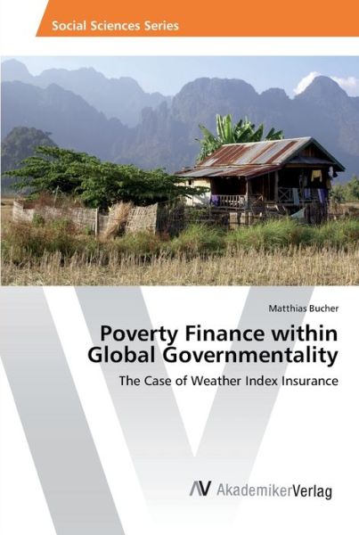 Cover for Bucher · Poverty Finance within Global Go (Book) (2016)