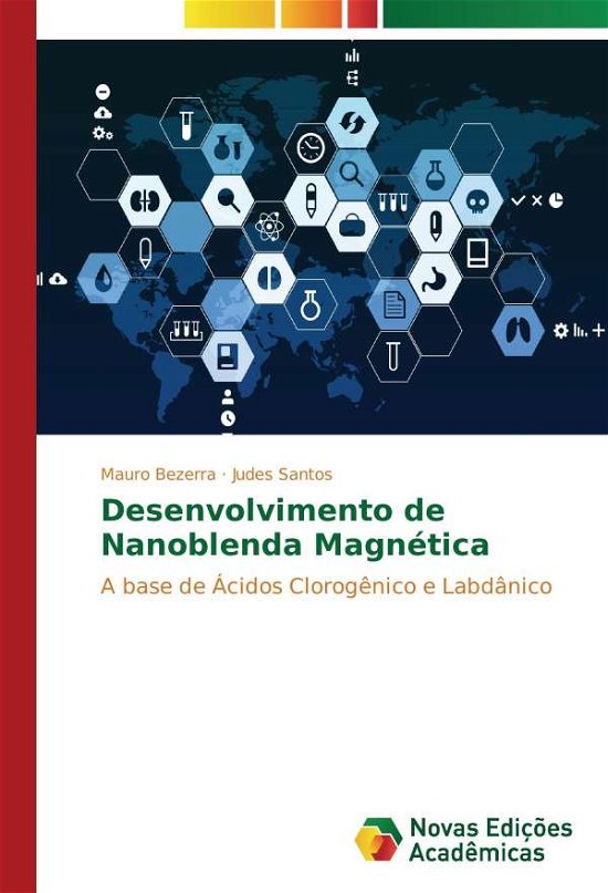 Cover for Bezerra · Desenvolvimento de Nanoblenda M (Book)