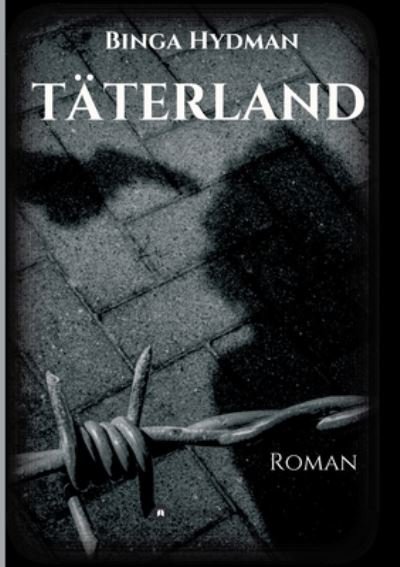Cover for Hydman · Täterland (Bok) (2020)