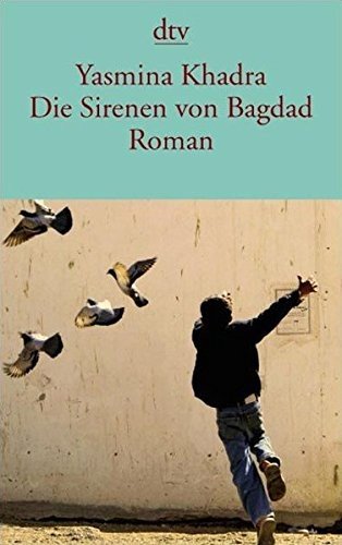 Cover for Yasmina Khadra · Dtv Tb.13865 Khadra.sirenen Von Bagdad (Bok)