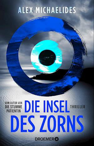 Cover for Alex Michaelides · Die Insel Des Zorns (Bog)