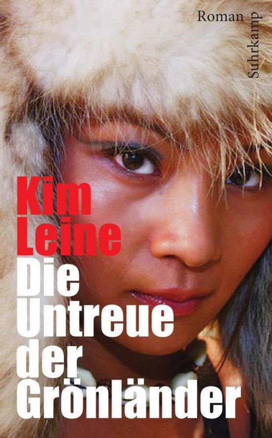 Suhrk.TB.4365 Leine.Die Untreue - Kim Leine - Boeken -  - 9783518463659 - 