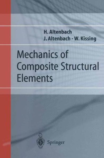 Cover for Holm Altenbach · Mechanics of Composite Structural Elements (Hardcover Book) (2004)