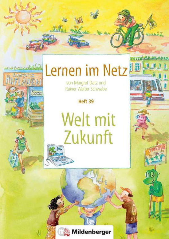 Cover for Datz · Lernen im Netz.39:Welt mit Zukunft (Book)