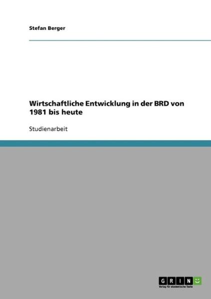 Cover for Berger · Wirtschaftliche Entwicklung in d (Book) [German edition] (2013)