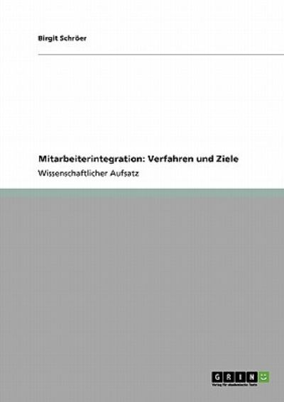 Cover for Schröer · Mitarbeiterintegration: Verfahr (Book) [German edition] (2008)