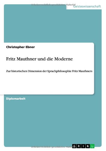 Cover for Ebner · Fritz Mauthner und die Moderne (Book) [German edition] (2011)