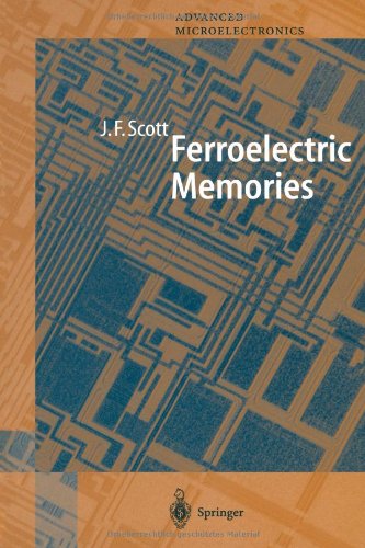 Cover for James F. Scott · Ferroelectric Memories - Springer Series in Advanced Microelectronics (Paperback Book) [Softcover reprint of hardcover 1st ed. 2000 edition] (2010)