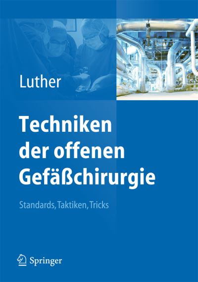 Cover for Techniken der offenen Gefachirurgie: Standards, Taktiken, Tricks (Hardcover Book) (2014)