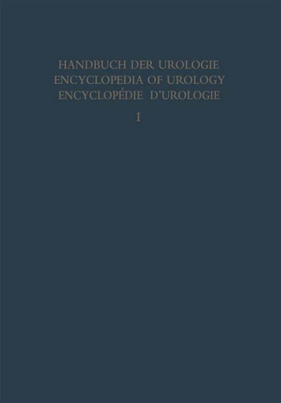 Cover for Klaus Conrad · Anatomie Und Embryologie - Handbuch Der Urologie Encyclopedia of Urology Encyclopedie D (Pocketbok) [Softcover Reprint of the Original 1st 1969 edition] (2012)