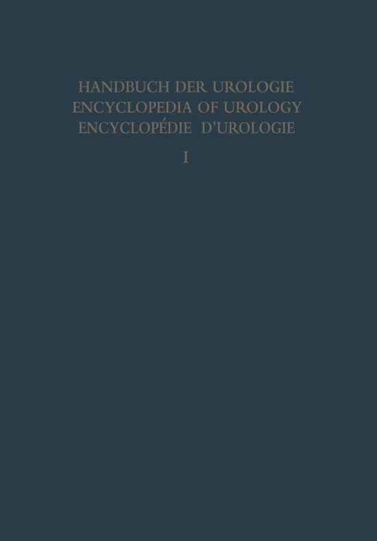 Cover for Klaus Conrad · Anatomie Und Embryologie - Handbuch Der Urologie Encyclopedia of Urology Encyclopedie D (Paperback Book) [Softcover Reprint of the Original 1st 1969 edition] (2012)