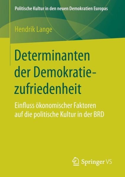Cover for Lange · Determinanten der Demokratiezufri (Bog) (2017)