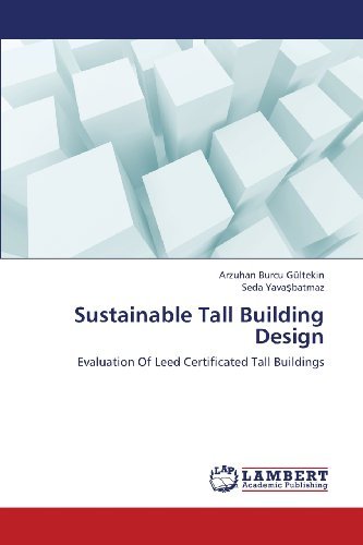 Cover for Seda Yavasbatmaz · Sustainable Tall Building Design: Evaluation of Leed Certificated Tall Buildings (Taschenbuch) (2013)