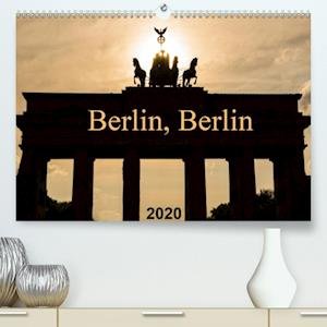 Cover for Grau · Berlin, Berlin 2020 (Premium-Kalen (Book)