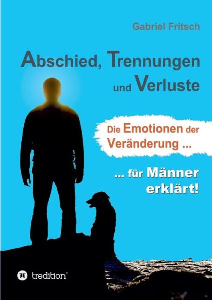 Cover for Gabriel Fritsch · Abschied, Trennungen Und Verluste (Paperback Book) (2015)
