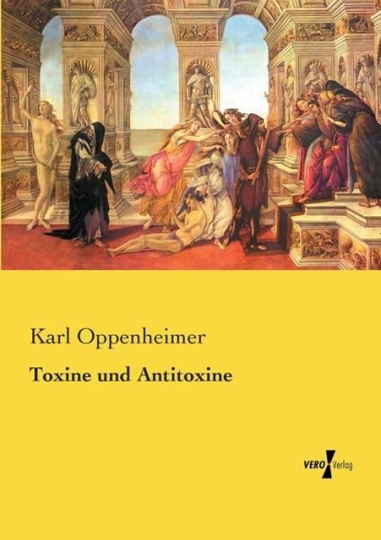 Cover for Oppenheimer · Toxine und Antitoxine (Book) (2019)