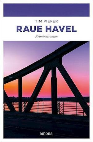 Cover for Tim Pieper · Raue Havel (Book) (2022)