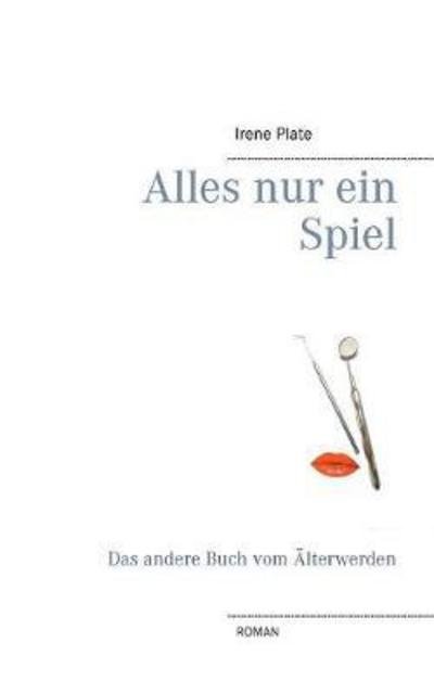 Cover for Plate · Alles nur ein Spiel (Book) (2017)