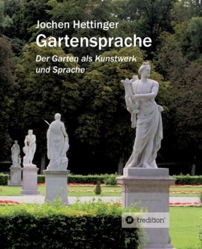 Cover for Hettinger · Gartensprache (Bog) (2020)