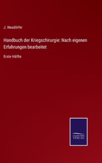 Cover for J Neudoerfer · Handbuch der Kriegschirurgie (Hardcover Book) (2021)