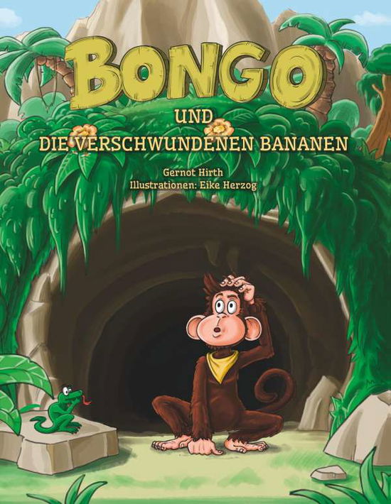 Cover for Hirth · Bongo und die verschwundenen Bana (Book)