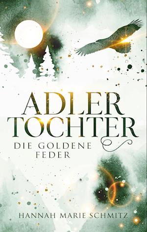 Cover for Hannah Marie Schmitz · Adlertochter (Paperback Book) (2022)
